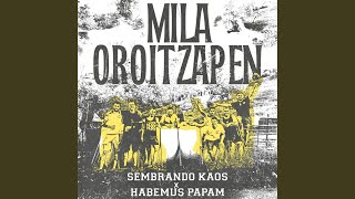 Mila oroitzapen (feat. Sembrando Kaos)