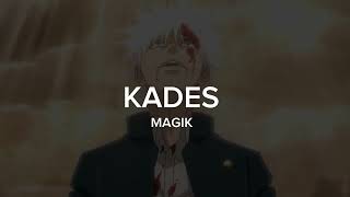 KADES - MAGIK (Lyric Video) [Gojo's cut]