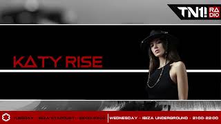 TN1! Radio Show  -  Live Mix By Katy Rise 0022