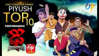 Piyush  Dhee Champions Winner Top 10 Performances | ETV Telugu