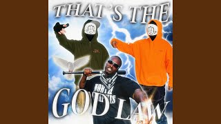 THAT'S THE GOD LAW