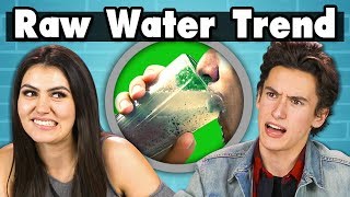 TEENS TRY RAW WATER | Teens Vs. Food