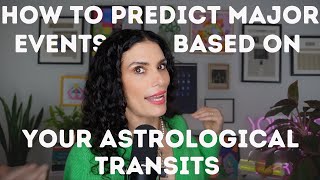 How to predict major life events based on your astrological transits | CHANI Astro 101