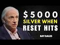 Ray Dalio ALERT: Why Silver Investors Should Prepare Now