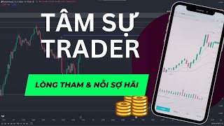 Tâm sự trader