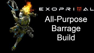 Exoprimal | All-Purpose Barrage Build