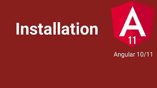 Installation | Part #2 | Angular 10/11 tutorial in Hindi