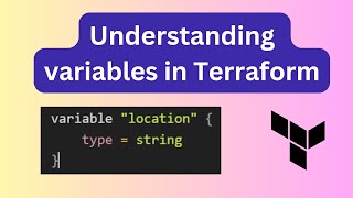 Understanding Variables in Terraform