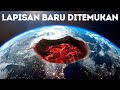 Ilmuwan Menemukan Lapisan Misterius di Dalam Inti Bumi