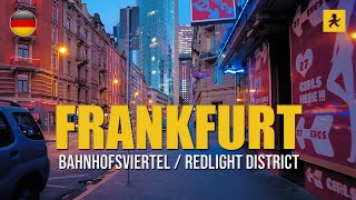 Walking in Frankfurt Red Light District and Bahnhofsviertel at Dusk, Germany [4K]