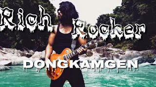 Dongkamgen||Rich Rocker||Lyrics