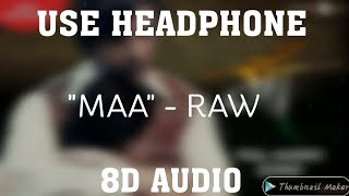 (8D AUDIO)   Maa | RAW | Ankit Tiwari | John Abraham | Mouni Roy | Jackie Shroff