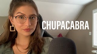 ASMR | EXPLORING THE PARANORMAL: CHUPACABRA