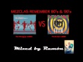 Mezclas Remember 80's & 90's   The Wiseguys + The B 52's