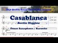 Casablanca - Bertie Higgine (Tenor/Soprano Saxophone Sheet Music Gm Key / Karaoke / Easy Solo Cover)