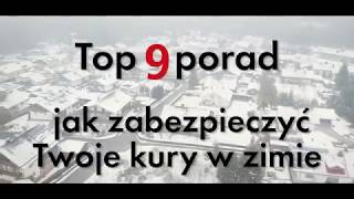 Top 9 porad jak zabezpieczyć kurnik w zimie|Polska