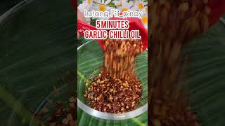 🌶️🔥 THE ONLY 5 MINUTES CHILLI GARLIC OIL YOU NEED! #Spicy #ChiliOil #FOODIE