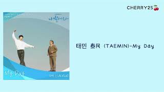 【韓繁中字】태민 泰民 (TAEMIN)-My Day「나빌레라 Navillera」 OST Part 1