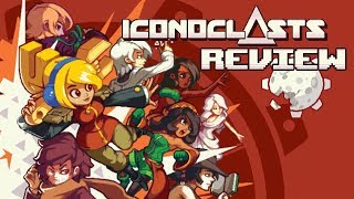 Iconoclasts - A Long Time Coming [My Review]