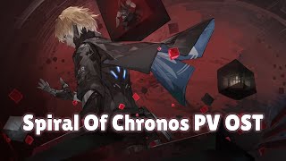 Spiral Of Chronos PV OST【PGR】