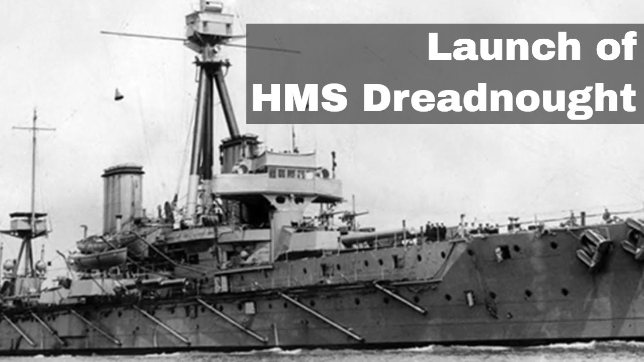 10th February 1906: Launch Of HMS Dreadnought, A Battleship That Made ...