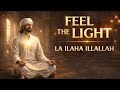 Healing Zikr for Brain & Heart | Sufi Meditation La Ilaha Illallah for Deep Spiritual Healing 2026