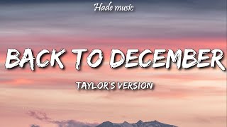 Taylor Swift - Back To December (Taylor's Version) (Lyrics)