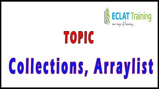 Selenium Online Classes | Collections, Arraylist | ECLAT Training