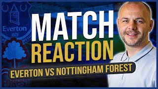 ‘RELEGATION POSSIBILITY’ | Everton 0-2 Nottingham Forest | Tony Scott Match Reaction |