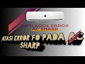 Kode error FO pada AC Sharp