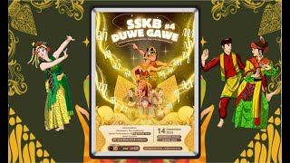 PENTAS SENI AKHIR TAHUN SANGGAR SENI KURNIA BUDANYA '' SSKB DUWE GAWE KE-4 ''