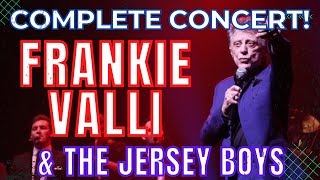 Frankie Valli   Live at Mohegan Sun 2022 COMPLETE NEW SHOW!