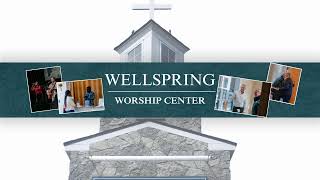 Wellspring LIVE (11:00am) | 05. 24. 26 | Wellspring Worship Center