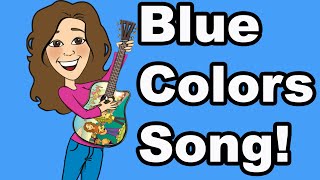 Learn Colors Song for Children, Blue Color of the Day by Pattys Shukla Primary Songs | Sign Language