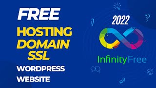 Free WordPress Website Hosting Domain SSL InfinityFree 2022