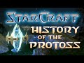 StarCraft: History of the Protoss