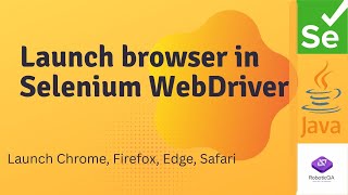 🚀 Selenium WebDriver: How to Launch Different Browsers (Chrome, Firefox, Edge) | Selenium with Java