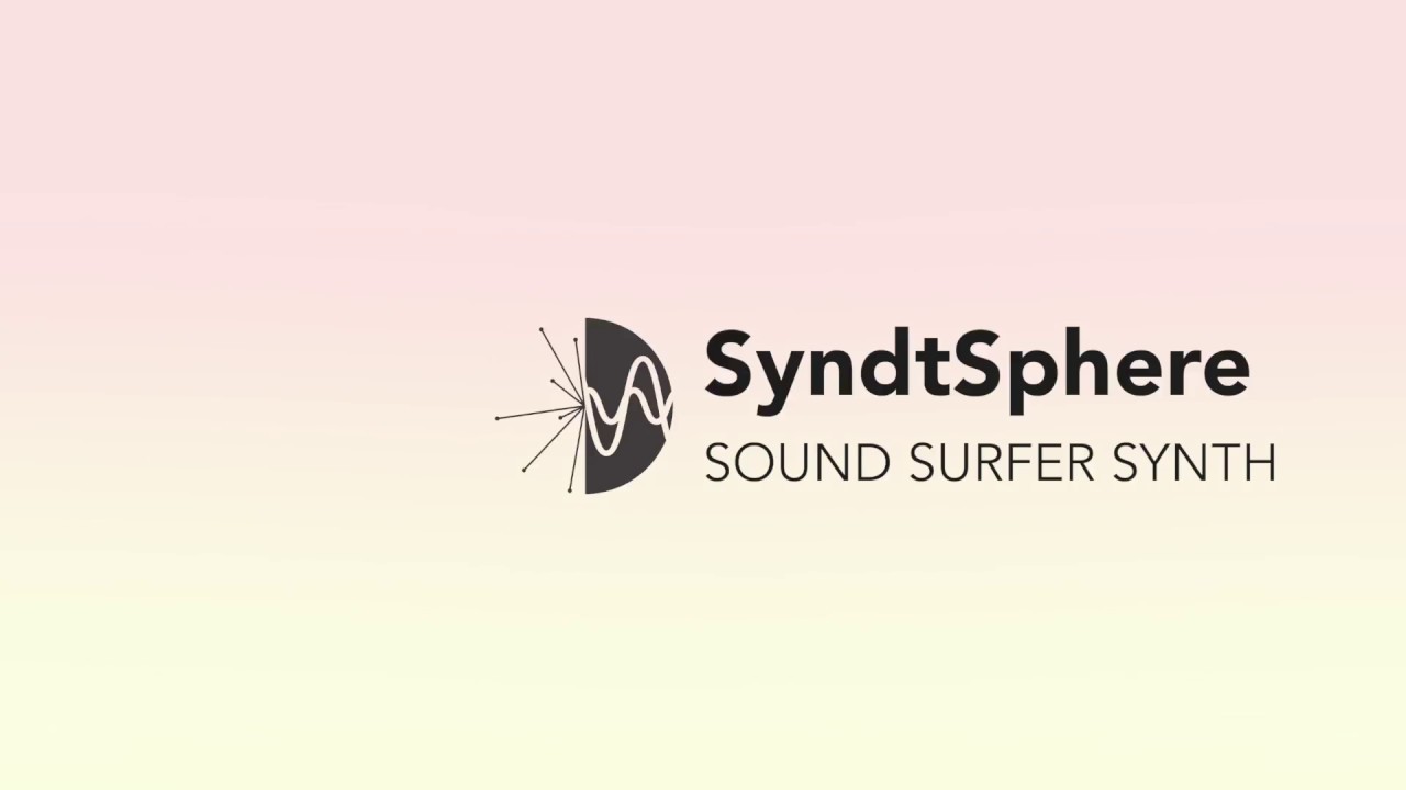 Syndtsphere Sound Surfer Synthesizer Youtube