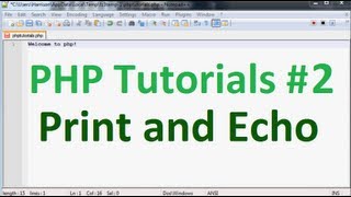 Basic PHP Tutorial 2: Print and Echo