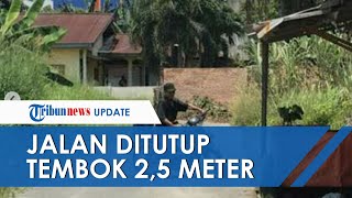 Viral Kasus Jalan Aspal Ditutup Tembok 2,5 Meter di Riau, Pelaku Kesal Dishub Bangun Lampu Merah