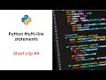 Multi-Line statements in Python (#4)