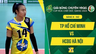 Live: TP Ho Chi Minh - HCDG Ha Noi | กลุ่ม B - วอลเลย์บอลหญิงชิงแชมป์แห่งชาติ 2023