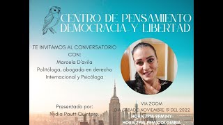 Conversatorio con la Doctora MARCELA  D'AVILA.