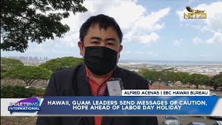 Hawaii, Guam leaders send messages of caution, hope ahead of Labor Day holiday