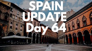 Spain update day 64 - PM to seek further extension and actions have saved 300,000 lives