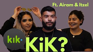 Kik? Ft. Airam \u0026 Itzel