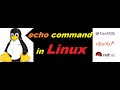 echo command in linux, how to print data on screen in redhat Linux