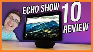 Amazon Echo Show 10 Review - Does A Moving Screen Change Things?