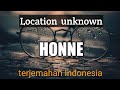 Location unknown-HONNE | Lirik dan terjemahan