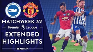 Brighton v. Manchester United | PREMIER LEAGUE HIGHLIGHTS | 6/30/2020 | NBC Sports